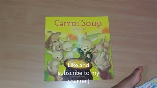 Carrot soup read aloud