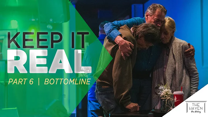 Keep It Real: Bottomline | A Study in James: Pt 6 (Easter) | The Haven Church | Pastor Paul Scrimale