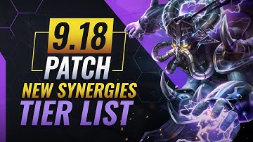 NEW UPDATE: BEST Synergies TIER List – Teamfight Tactics Patch 9.18