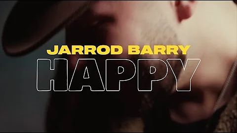 Jarrod Barry - Happy (Official Music Video) Dir. J...