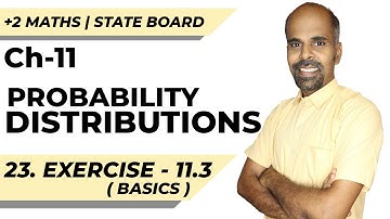 12th | ex. 11.3 | Basics  | Probability Distributions | Chapter 11 | State Board | ram maths