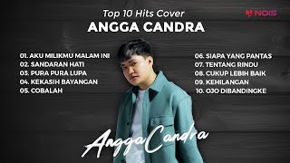 TENTANG RINDU - ANGGA CANDRA FULL ALBUM 2023 | Kumpulan Lagu Pop Cover Terbaik 2023