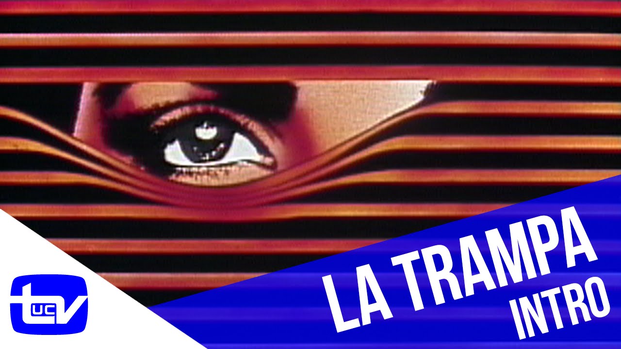 La Trampa (1985) | Intro