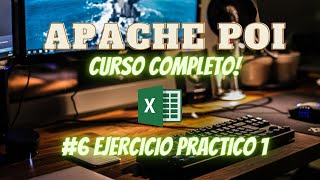 Curso Apache POI Completo - Ejercicio Practico #1