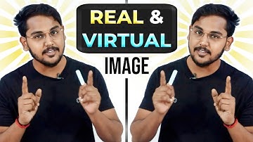 Light - (प्रकाश ) Lesson - 10 | Real and Virtual Images in Hindi - (हिंदी में) | Virtue Learning