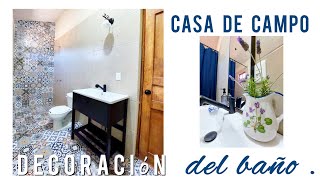 ASÍ  quedó el BAÑO  de la CASA DE CAMPO 🏡