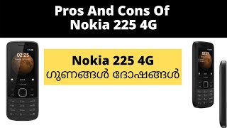 Pros And Cons Of Nokia 225 4G Malayalam - Advantages And Disadvantages Of Nokia 225 4G