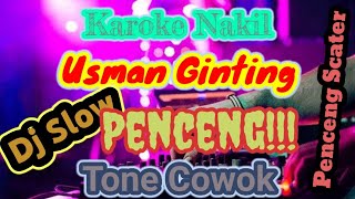 KAROKE NAKIL USMAN GINTING versi Penceng hot