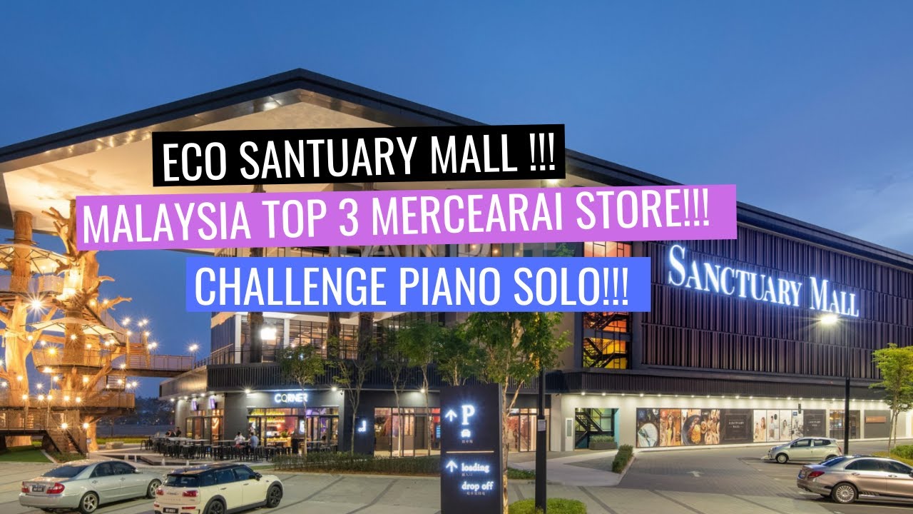 Eco SantuarY MaLL | Bandar Rimbayu | Malaysia No. 2 Mercearia Store ...