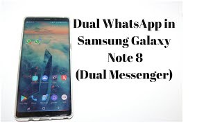 Dual WhatsApp in Samsung Galaxy  Note 8 (Dual Messenger) screenshot 3