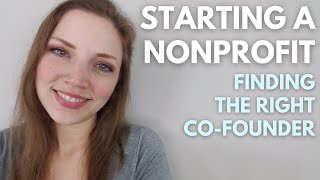 Starting a Nonprofit: Finding the Right Co-Founder(s)