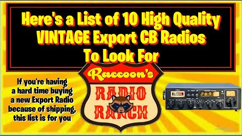 10 Of The Best Vintage Export CB Radios