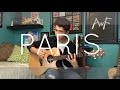 The Chainsmokers - Paris - Cover (Fingerstyle Guitar)