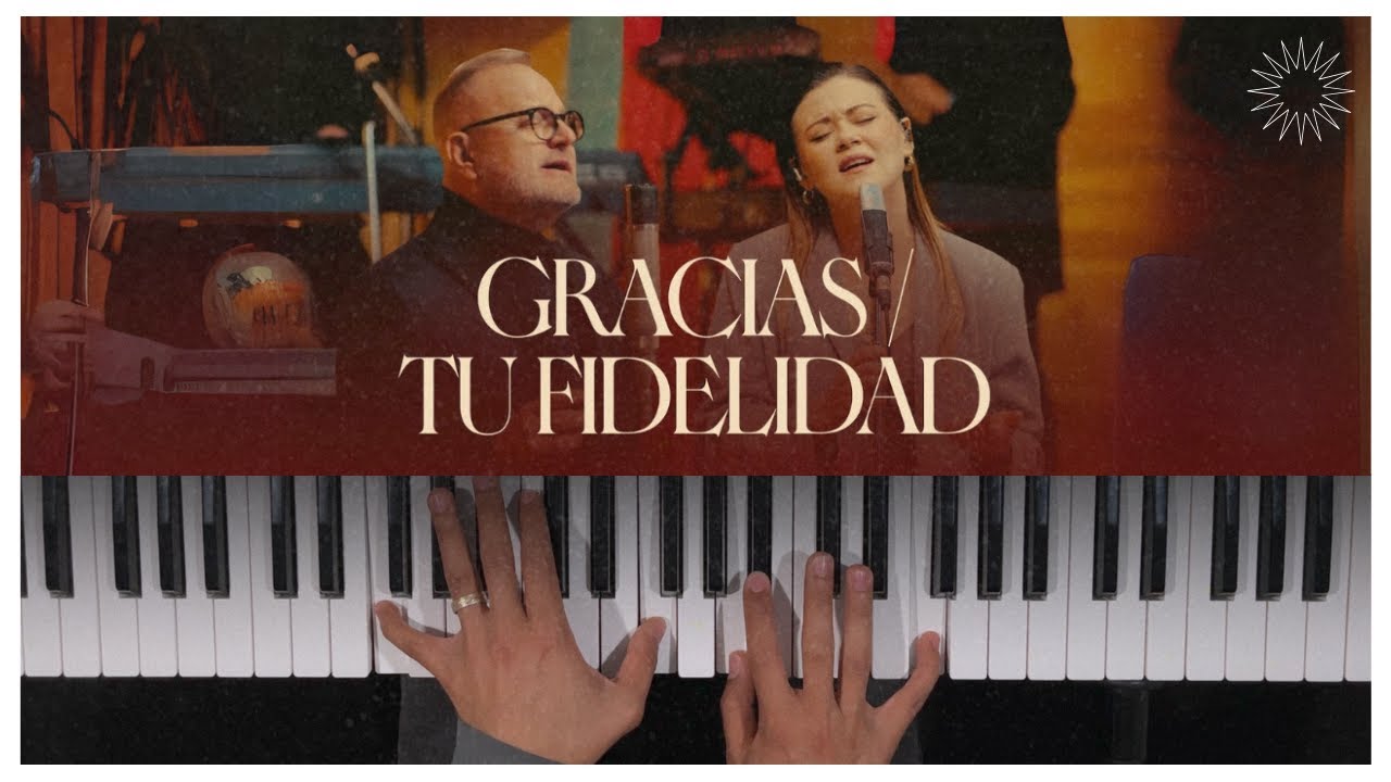 Gracias / Tu Fidelidad | Piano Tutorial | Marcos Witt ft. Un Corazón ...