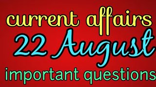 22 August current affairs #shorts