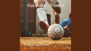 Rakataka - Bumm!