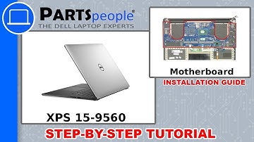 Dell XPS 15-9560 (P56F001) Motherboard How-To Video Tutorial
