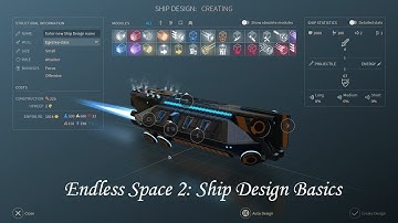 Endless Space 2: Ship Design Basics