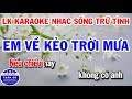 Liên Khúc Karaoke Bolero Tone Nữ Nhạc Sống Dễ Hát || Em Về Kẻo Trời Mưa || Ai Khổ Vì Ai