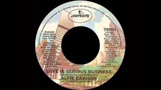 Alfie Davison - Love Is Serious Business