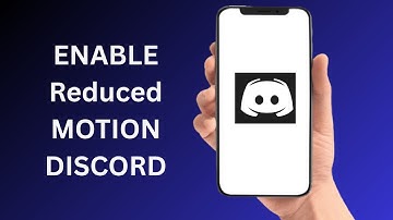 How To Enable Reduced Motion On Discord