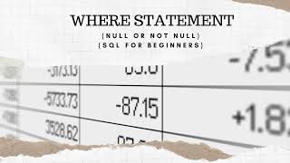 Null or Not Null | Math & Data Academy | Easiest way to learn SQL (real life dataset) - Beginner
