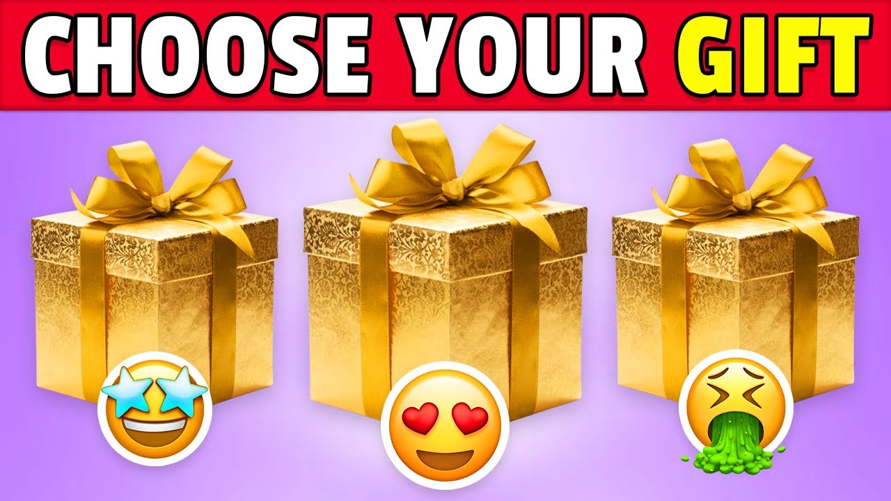 Choose Your Gift 🎁🎁🎁 Good Or Bad 🤔🤔