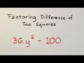 Factoring Polynomials: Difference of Two Squares