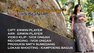 Download Lagu UKUR KALANGKANG - IIS SONIA, OFFICIAL VIDEO KLIP MP3