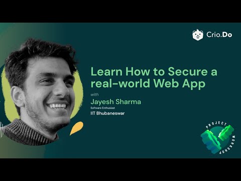 Learn How To Secure A Simple Web App - Crio Weekend Workshop