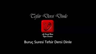 Ali Küçük Buruç Suresi Tefsir Dersi