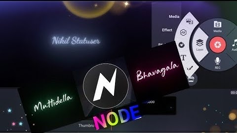 How To Use Node Video Editor|| HowTo Make Glowing Text Lyrics Edit In Node App...