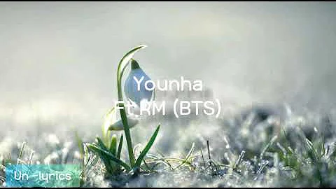 Younha ft. RM (BTS) - Winter Flower Easy lyrics
