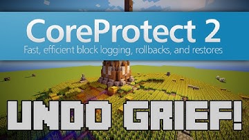 Minecraft- CoreProtect | PLUGIN TUTORIAL