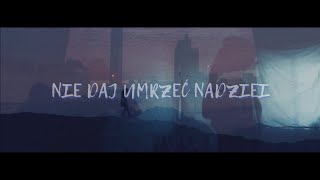 K.M.S ft. Ania Szałata - Nie daj umrzeć nadziei (prod. Kubsy Beats) VIDEO