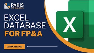 Excel Database Power for FP&A: Bringing ERP and Accounting Data to Life | PARIS Technologies