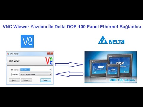 3- VNC Viewer Yazılımı İle DELTA DOP-100 Serisi HMI Panele Uzaktan Bağlantı Yapılması #deltaplc