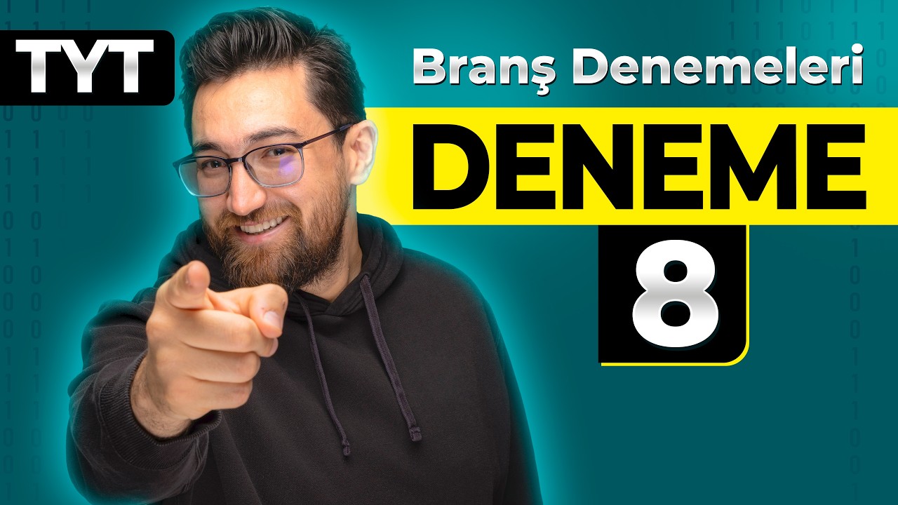 TYT Matematik 10’lu Branş Denemesi | 8.Deneme Çözümleri