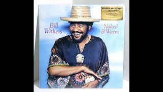 Watch Bill Withers Ill Be With You video