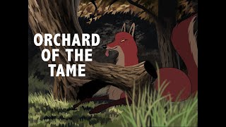 Orchard of the Tame - A Graphic Novel
