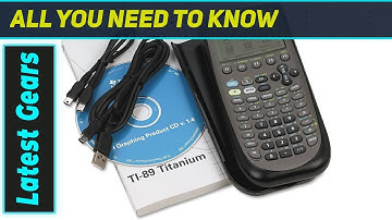 TI-89 Titanium: The Ultimate Graphing Calculator?
