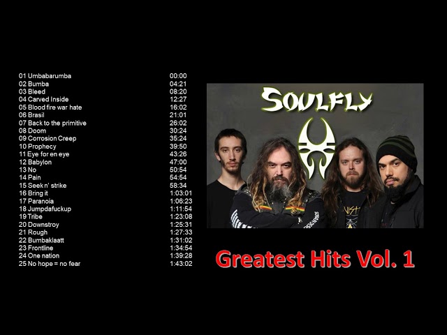 Soulfly - Greatest Hits Vol. 1 class=