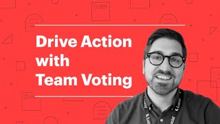 Drive Action with Team Voting by Lucid Software 198 views 2 months ago 4 minutes, 8 seconds