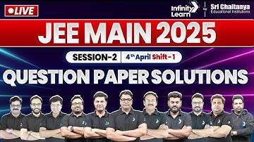 JEE Main 4th April 1st Shift Paper Solutions | JEE Main 2025 Question Paper & Expected Cutoff