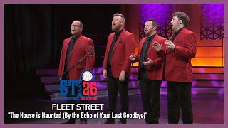 Fleet Street - The House is Haunted (By the Echo of Your Last Goodbye) [from the Ziegfeld Follies]