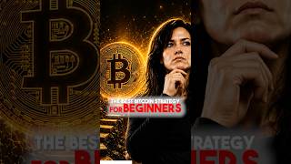 The BEST Bitcoin Strategy for Beginners