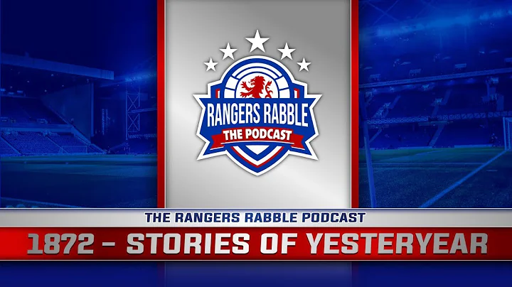 1872 Stories of Rangers Players Of Yesteryear - In...
