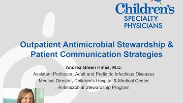 Antimicrobial Stewardship in Outpatient Setting Module 3