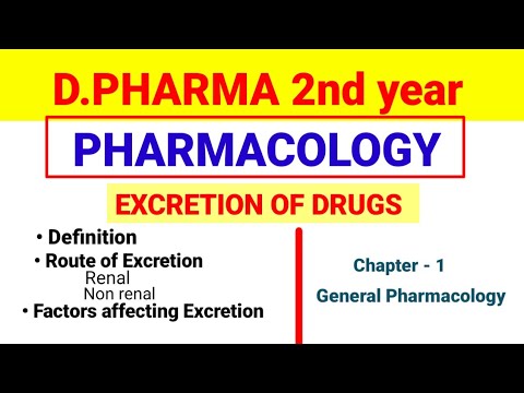 EXCERTION OF DRUGS in details || PHARMACOLOGY || D.Pharma 2nd # ...
