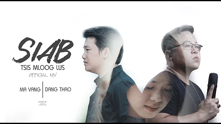 lub siab tsis mloog lus - Mang Vang ft. Dang Thao ...